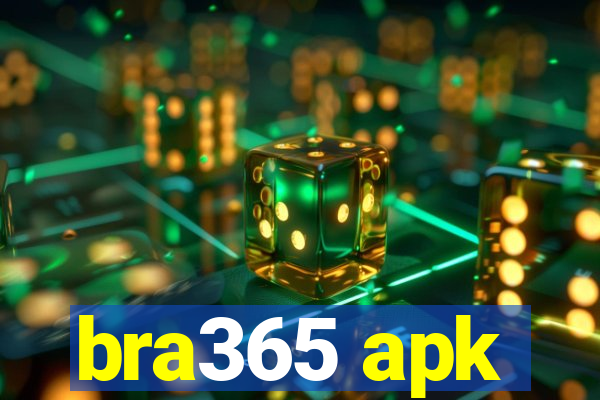 bra365 apk